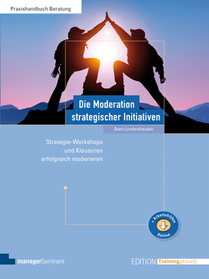 cover image of Die Moderation strategischer Initiativen